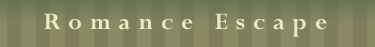 Romance Escape